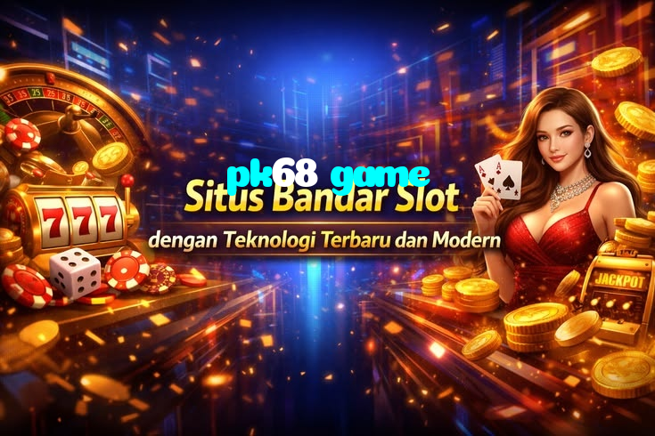 making first deposit on pk68 game website using local payment methods in Pakistan